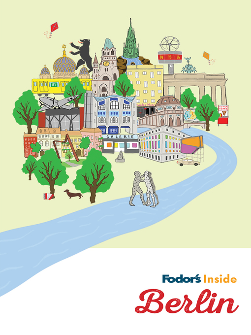 Title details for Fodor's Inside Berlin by Fodor's Travel Guides - Available